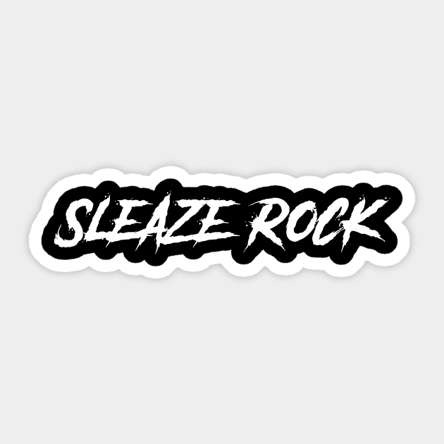 Sleaze Rock Sticker by Express YRSLF